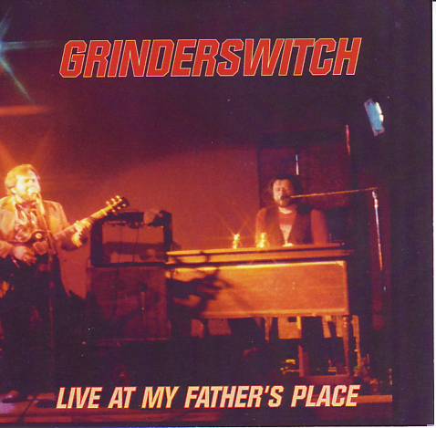 Image result for grinderswitch band albums
